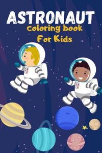 Astronaut coloring book For Kids