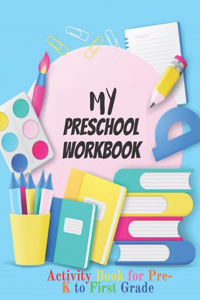 My Preschool Workbook