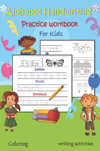 Alphabet Handwriting Practice Workbook for Kids