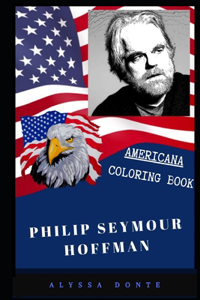 Philip Seymour Hoffman Americana Coloring Book