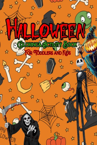 Halloween Coloring and Activity Book For Toddlers and Kids