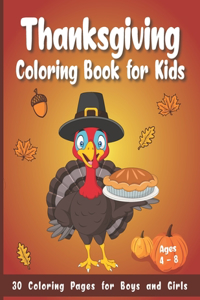 Thanksgiving Coloring Book for Kids Ages 4-8