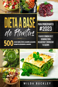 Dieta a Base de Plantas para Principiantes