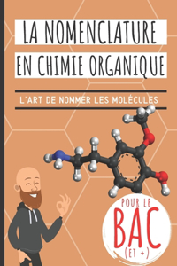 La nomenclature en chimie organique