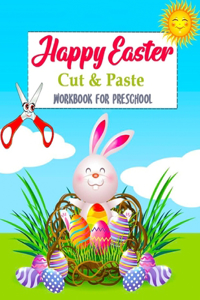 Happy Easter Cut and Paste Workbook For Preschool
