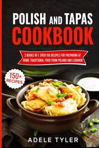 Polish And Tapas Cookbook