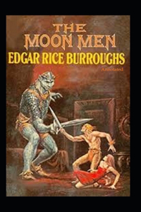 The Moon Men (Annotated)