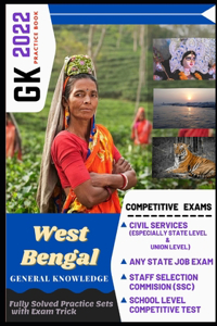 West Bengal General Knowledge - GK 2022 PRACTICE BOOK