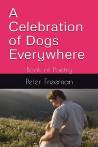 Celebration of Dogs Everywhere