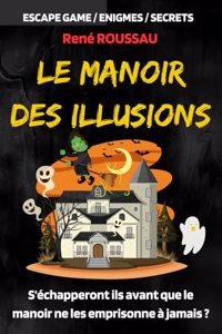 Manoir des Illusions