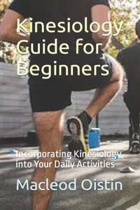 Kinesiology Guide for Beginners