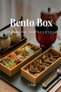 Bento Box Cookbook for Everyone