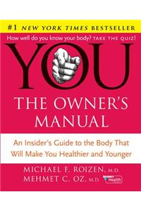 You: The Owner's Manual