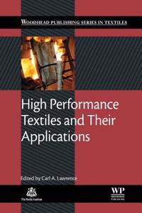 High Performance Textiles and Their Applications