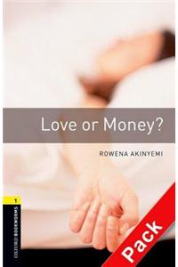 Oxford Bookworms Library: Level 1: Love or Money?