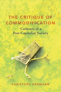 Critique of Commodification