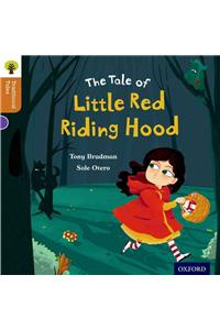 Oxford Reading Tree Traditional Tales: Level 8: Little Red Riding Hood