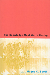Knowledge Most Worth Having