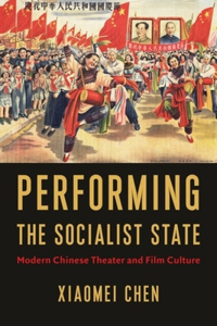 Performing the Socialist State