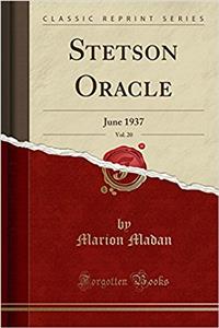 Stetson Oracle, Vol. 20: June 1937 (Classic Reprint)