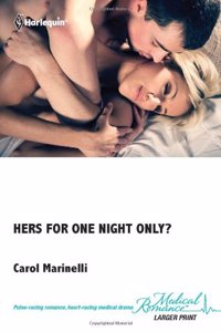 Hers For One Night Only?