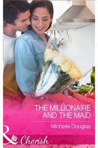 The Millionaire and the Maid