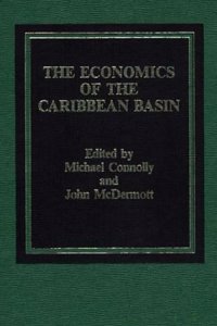 The Economics of the Caribbean Basin
