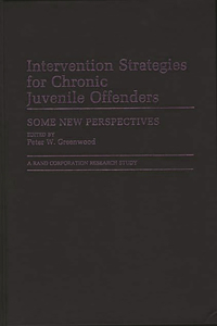 Intervention Strategies for Chronic Juvenile Offenders