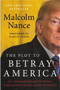 The Plot to Betray America