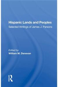 Hispanic Lands and Peoples