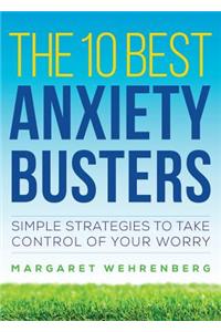 10 Best Anxiety Busters