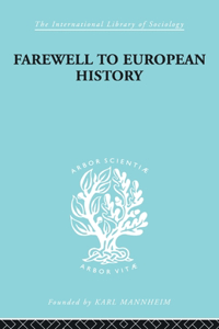 Farewell European Hist Ils 95