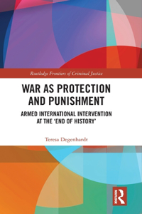 War as Protection and Punishment