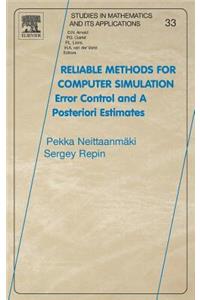 Reliable Methods for Computer Simulation