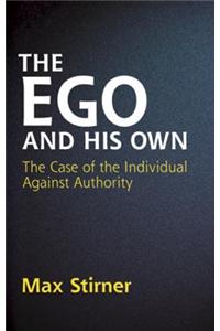 The Ego and His Own