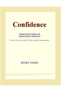 Confidence (Webster's French Thesaurus Edition)