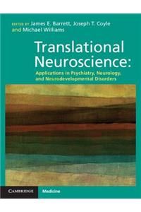 Translational Neuroscience