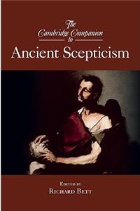 The Cambridge Companion to Ancient Scepticism
