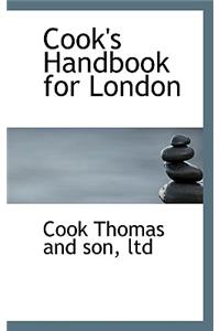 Cook's Handbook for London