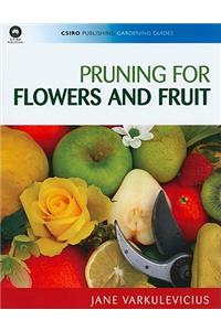 Pruning for Flowers and Fruit