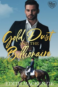 Gold Dust and the Billionaire