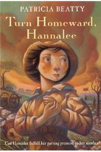 Turn Homeward, Hannalee