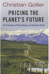 Pricing the Planet's Future