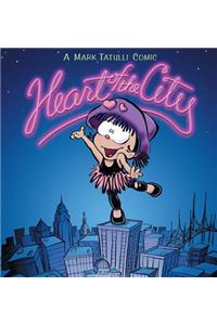 Heart of the City: a Mark Tatulli Comic