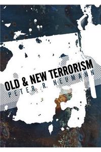 Old and New Terrorism