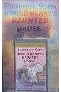 Horrid Henry`s Haunted House