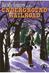 David's Journey on the Underground Railroad