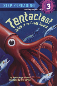 Tentacles! Tales of the Giant Squid