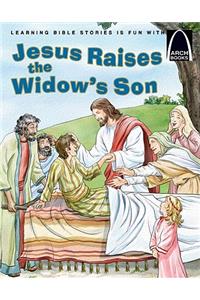 Jesus Raises the Widow's Son