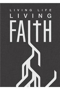 Living Life, Living Faith